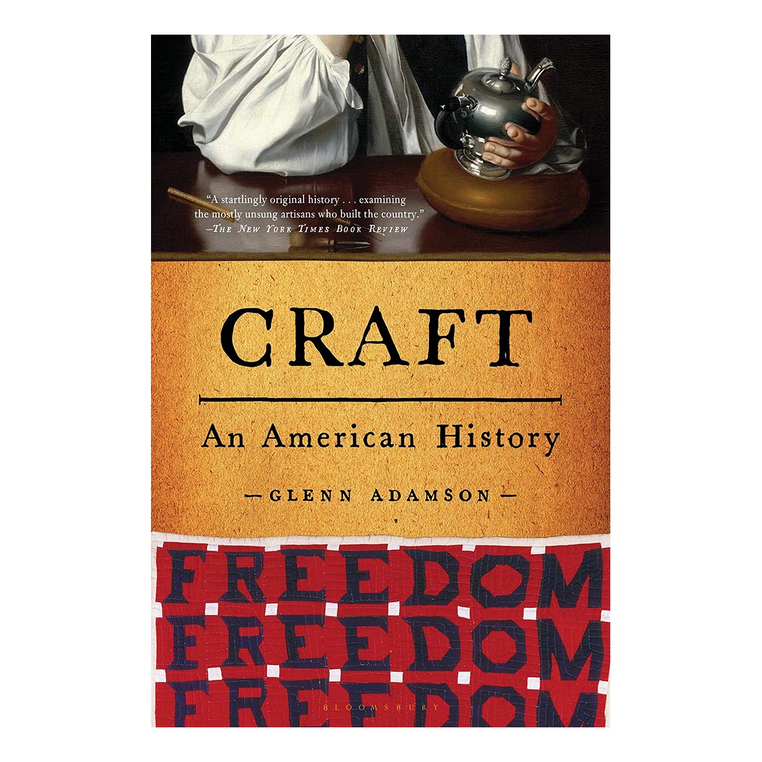 Craft: An American History
