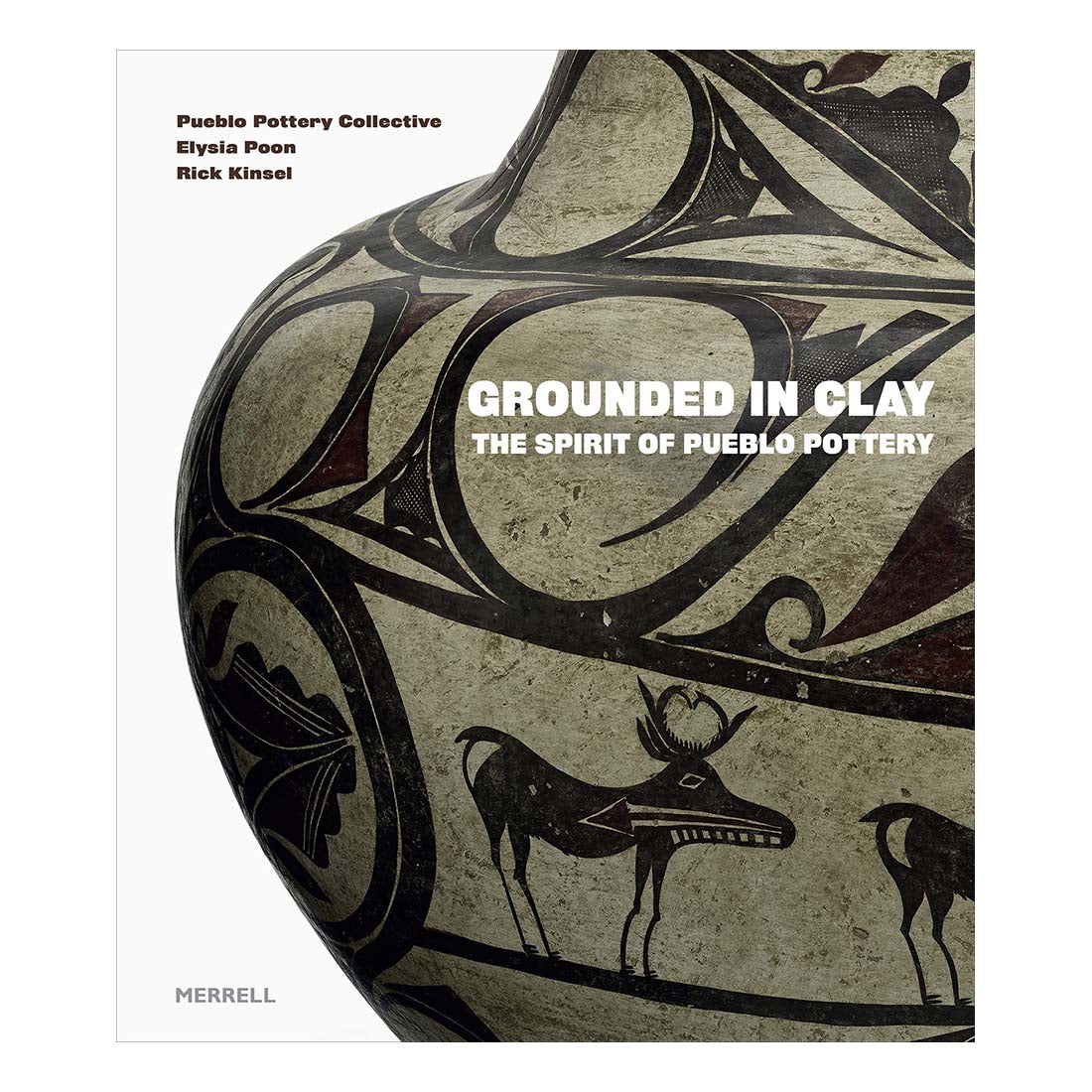 Cover of the book 'Grounded in Clay: The Spirit of Pueblo Pottery' featuring a close-up image of a traditional Pueblo pottery vessel with geometric patterns and animal motifs.