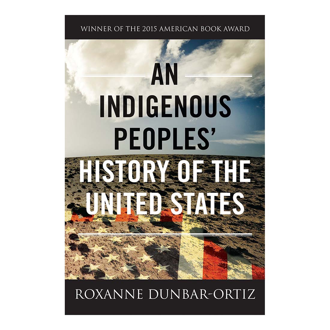 An Indigenous People&#39;s History of the United States