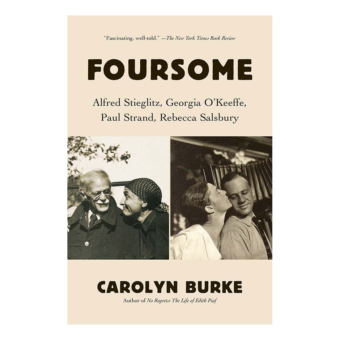 Foursome: Alfred Stieglitz, Georgia O&#39;Keeffe, Paul Strand, Rebecca Salsbury