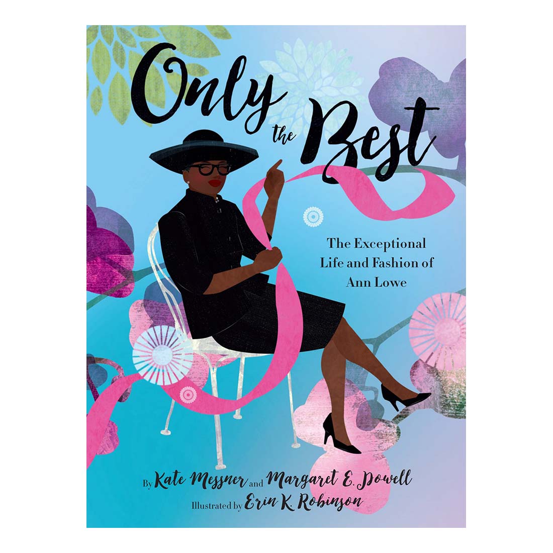 Only the Best: The Exceptional Life and Fashion of Ann Lowe