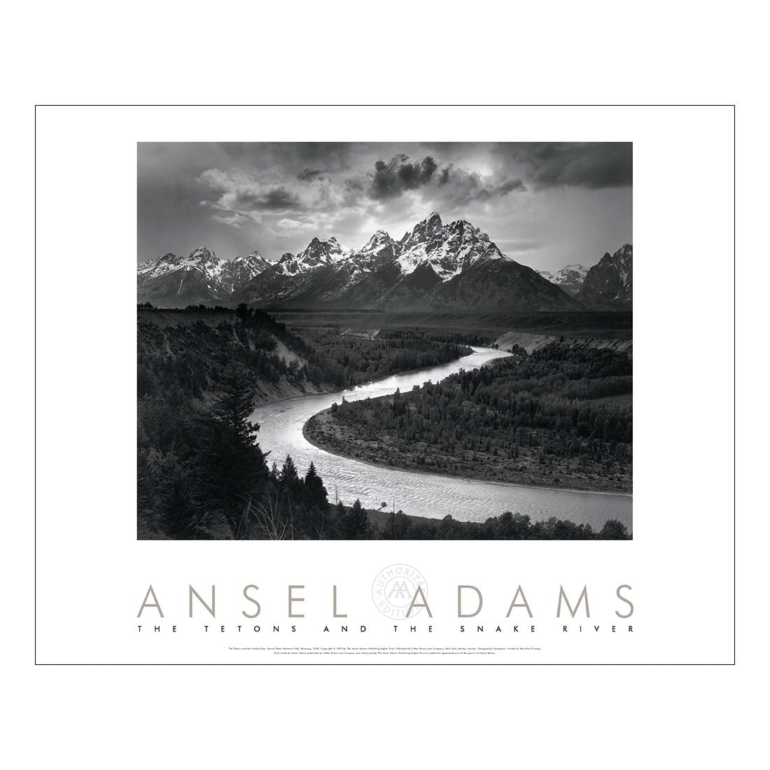 Ansel Adams Tetons and the Snake River, Grand Teton National Park, Wyoming PosterAnsel Adams Tetons and the Snake River, Grand Teton National Park, Wyoming Poster