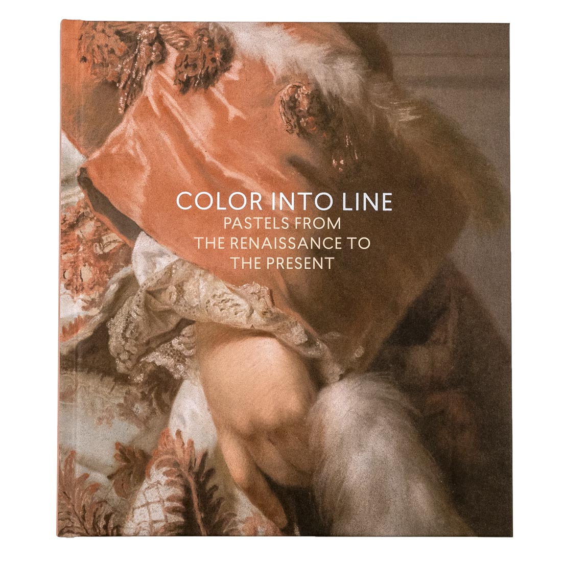 Color Into Line: Pastels From The Renaissance To The Present