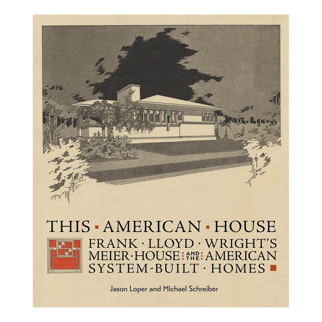 This American House Frank Lloyd Wright's Meier House and the American